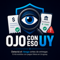 Ojo con Eso UY | Detector de Riesgo de Pagos